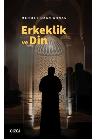 Erkeklik ve Din