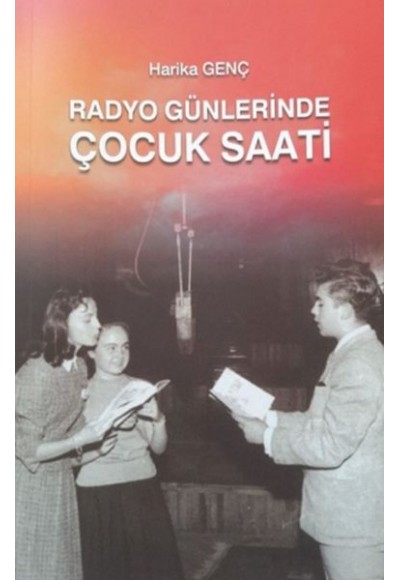 Radyo Günlerinde Çocuk Saati
