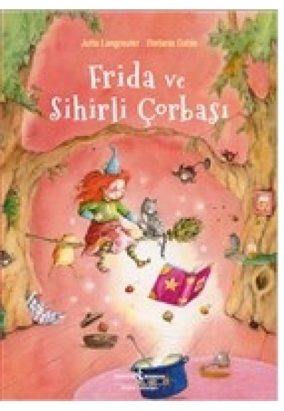 Frida ve Sihirli Çorbası