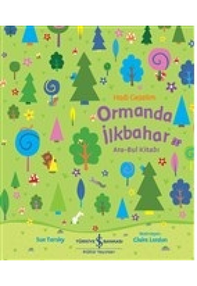 Hadi Gezelim Ormanda İlkbahar Ara-Bul Kitabı