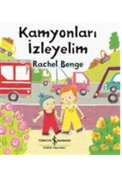 Kamyonları İzleyelim