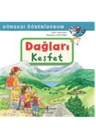Dağları Keşfet - Dünyayı Öğreniyorum