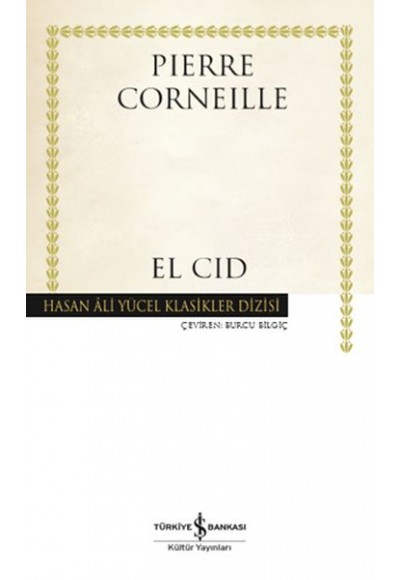 El Cid - Hasan Ali Yücel Klasikleri (Ciltli)