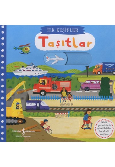 Hareketli Taşıtlar - İlk Keşifler