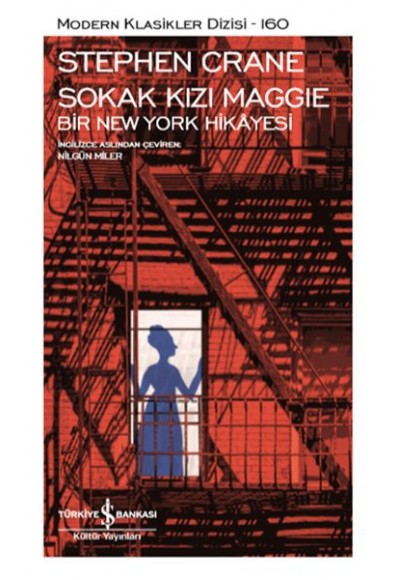 Sokak Kızı Maggie Bir New York Hikayesi - Modern Klasikler Dizisi