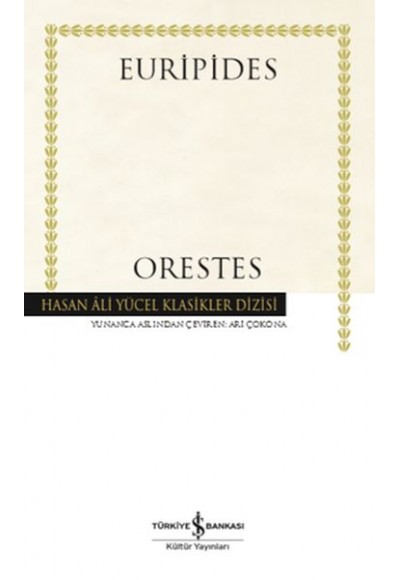 Orestes - Hasan Ali Yücel Klasikleri (Ciltli)
