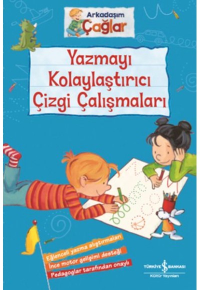 Yazmayı Kolaylaştırıcı Çizgi Çalışmaları - Arkadaşım Çağlar