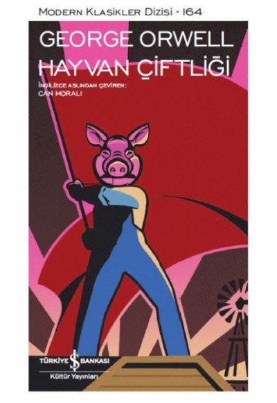Hayvan Çiftliği - Modern Klasikler Dizisi (Ciltli)