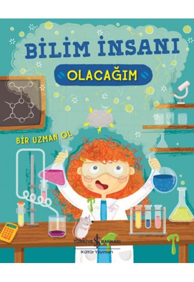 Bilim İnsanı Olacağım