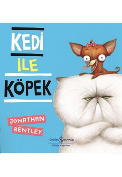 Kedi İle Köpek