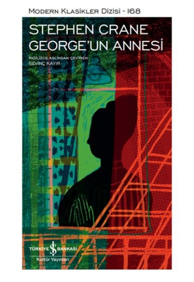George’un Annesi - Modern Klasikler Dizisi (Ciltli)
