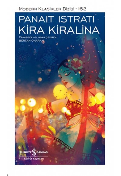 Kira Kiralina - Modern Klasikler Dizisi (Ciltli)
