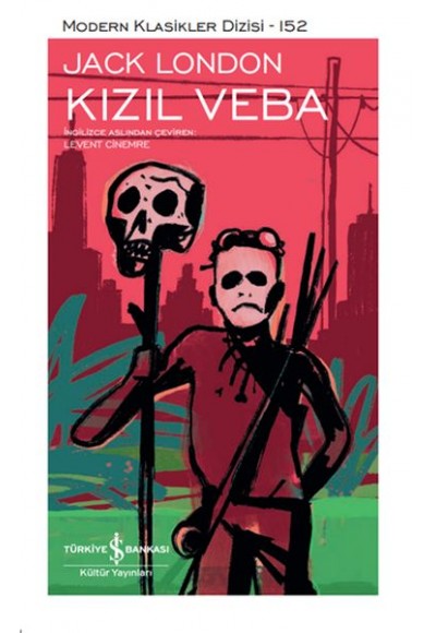 Kızıl Veba - Modern Klasikler Dizisi (Ciltli)