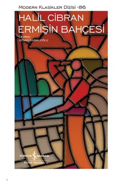 Ermişin Bahçesi - Modern Klasikler Dizisi (Ciltli)