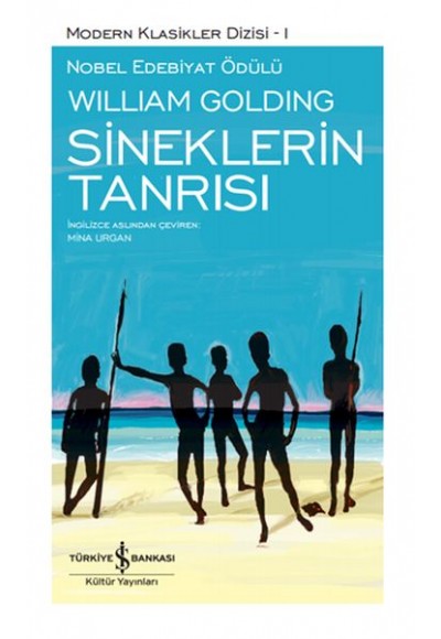 Sineklerin Tanrısı - Modern Klasikler Dizisi (Ciltli)