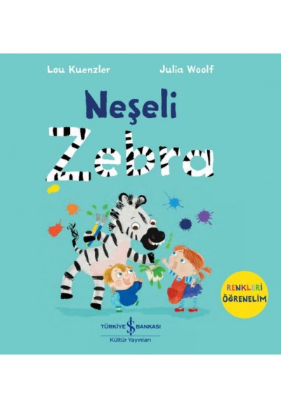 Neşeli Zebra - Renkleri Öğrenelim