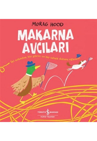 Makarna Avcıları