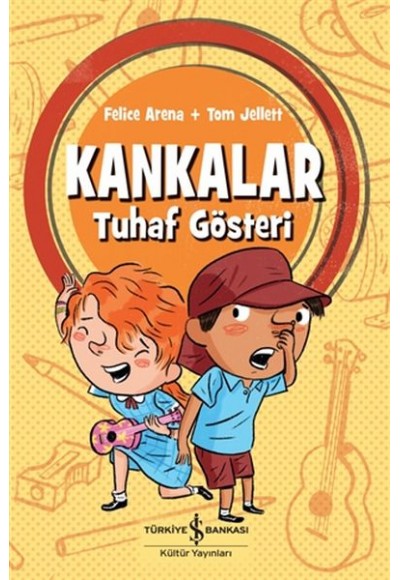 Kankalar - Tuhaf Gösteri