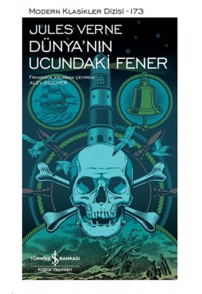 Dünya'nın Ucundaki Fener - Modern Klasikler Dizisi (Ciltli)