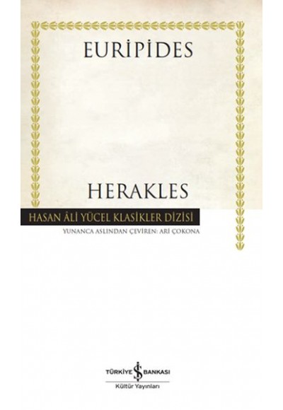 Herakles - Hasan Ali Yücel Klasikleri (Ciltli)