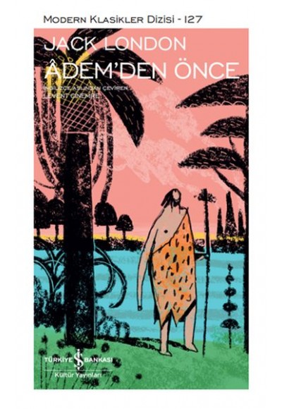Adem'den Önce - Modern Klasikler Dizisi (Şömizli)