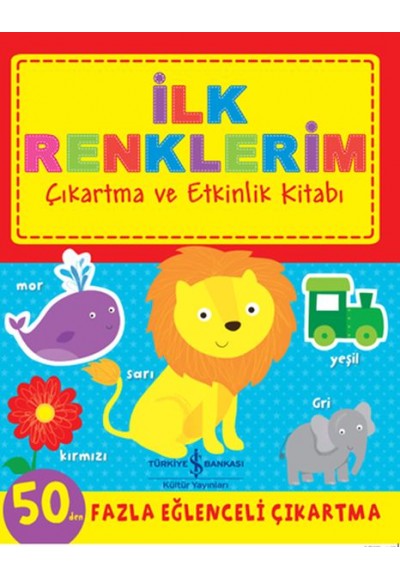 İlk Renklerim
