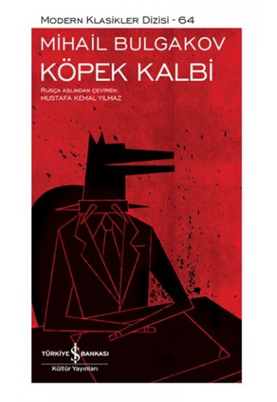 Köpek Kalbi - Modern Klasikler Dizisi (Şömizli)