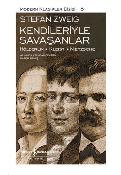 Kendileriyle Savaşanlar - Modern Klasikler Dizisi (Şömizli)