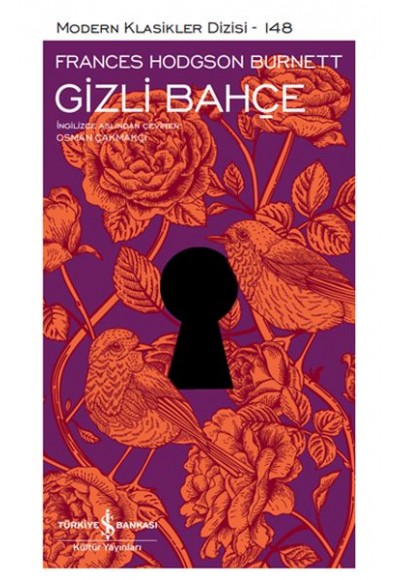 Gizli Bahçe - Modern Klasikler Dizisi (Şömizli)