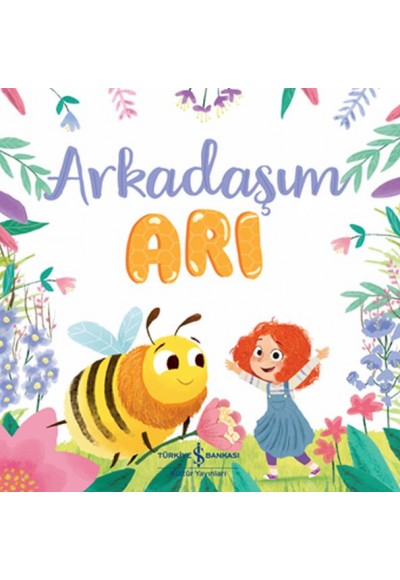 Arkadaşım Arı