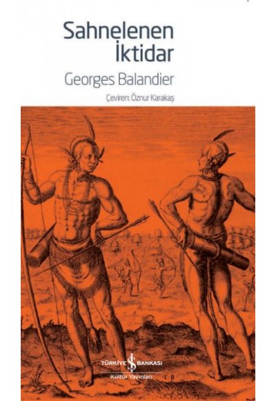 Sahnelenen İktidar