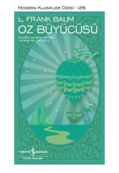 Oz Büyücüsü - Modern Klasikler Dizisi (Şömizli)