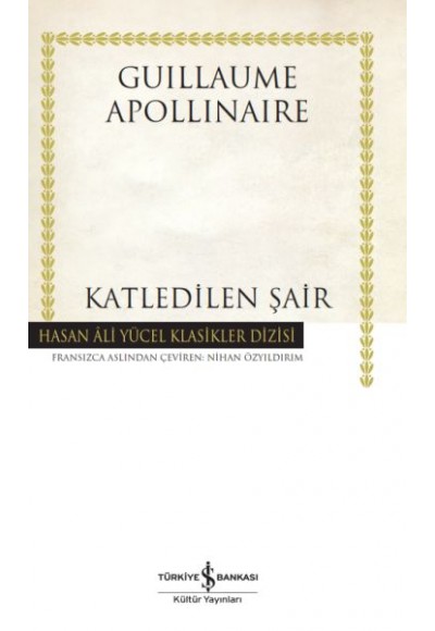 Katledilen Şair - Hasan Ali Yücel Klasikleri