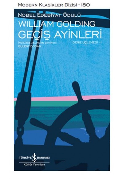 Geçiş Ayinleri - Deniz Üçlemesi 1 - Modern Klasikler Dizisi (Şömizli)