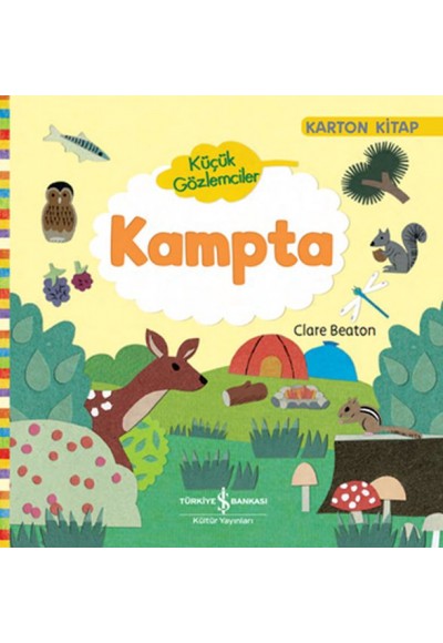 Küçük Gözlemciler - Kampta