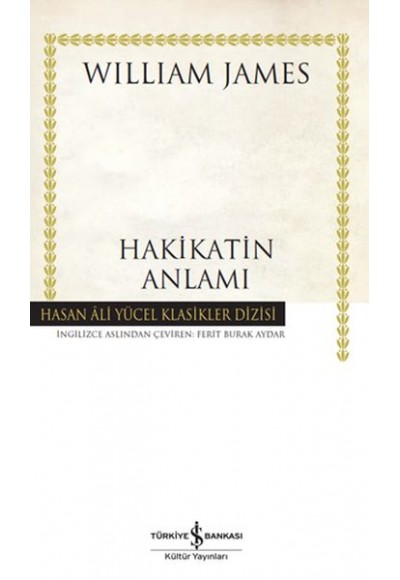 Hakikatin Anlamı - Hasan Ali Yücel Klasikleri