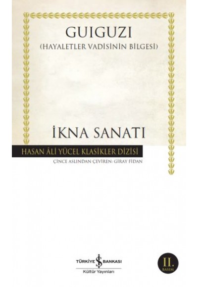 İkna Sanatı - Hasan Ali Yücel Klasikleri