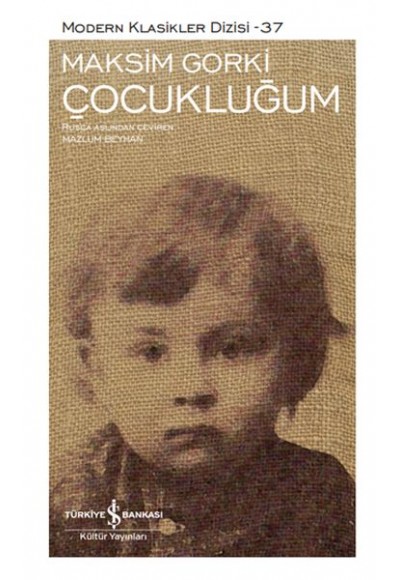 Çocukluğum - Modern Klasikler Dizisi (Şömizli)