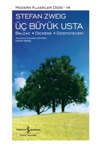 Üç Büyük Usta - Modern Klasikler Dizisi (Ciltli)