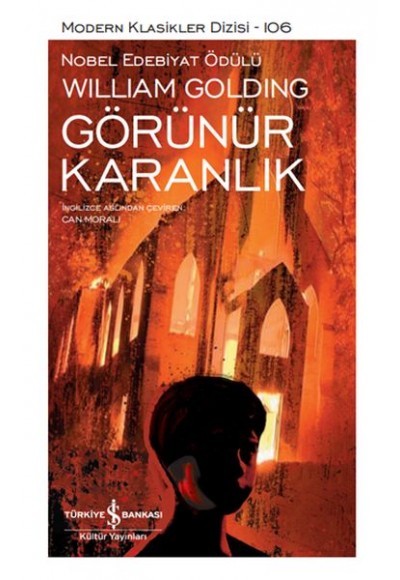 Görünür Karanlık - Modern Klasikler Dizisi (Ciltli)