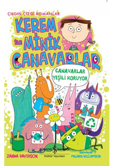 Kerem İle Minik Canavarlar - Canavarlar Yeşili Koruyor