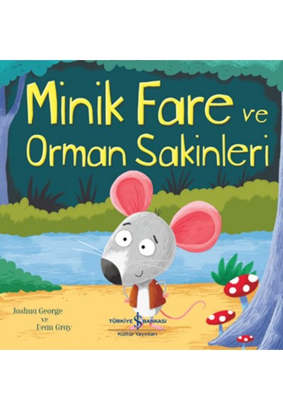 Minik Fare ve Orman Sakinleri