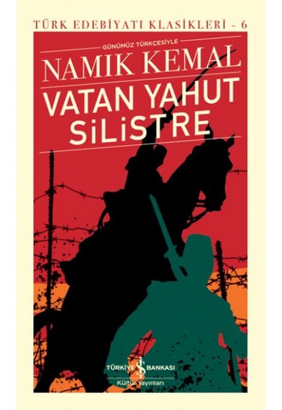 Vatan Yahut Silistre - Türk Edebiyatı Klasikleri (Şömizli)