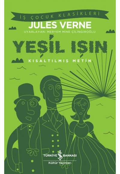 Yeşil Işın - Kısaltılmış Metin