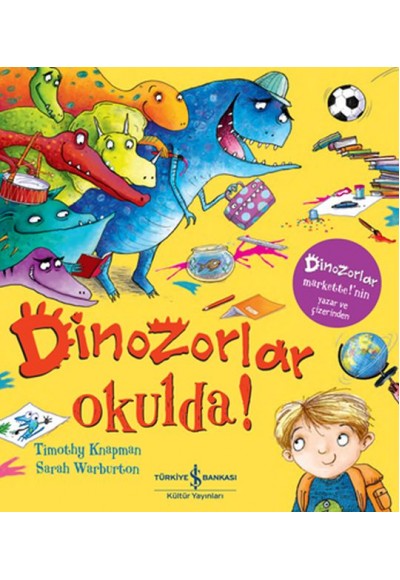 Dinozorlar Okulda!