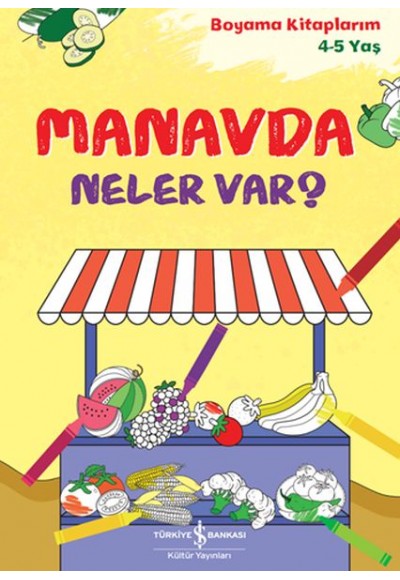 Manavda Neler Var?