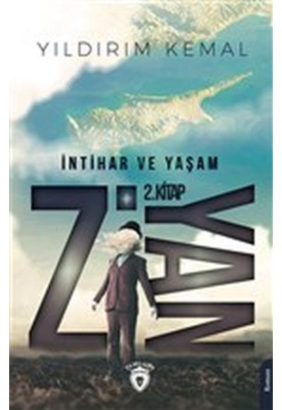 Ziyan 2 - İntihar ve Yaşam