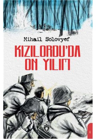 Kızılordu’da On Yılım