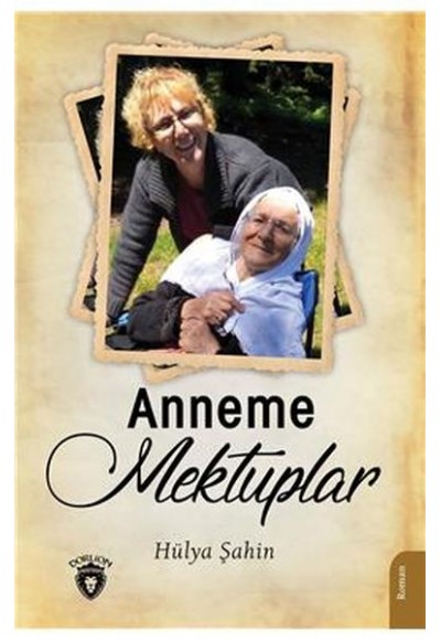Anneme Mektuplar