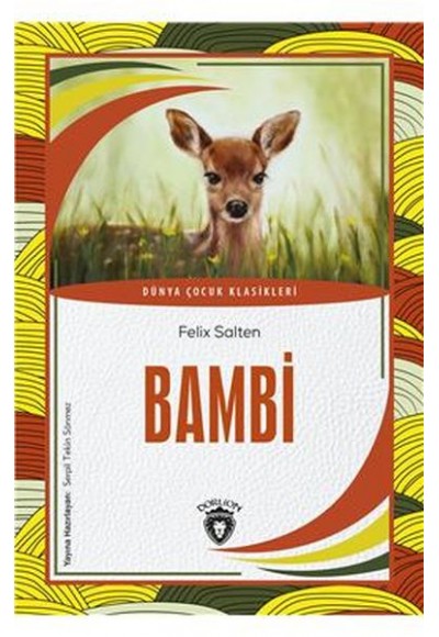 Bambi Dünya Çocuk Klasikleri (7-12 Yaş)